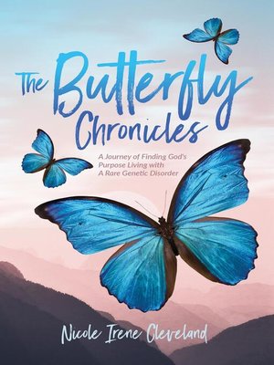 cover image of The Butterfly Chronicles